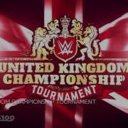 Wwe United Kingdom U K Championship Tournament Official Theme Song