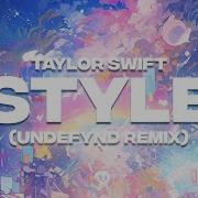 Taylor Swift Style Remix