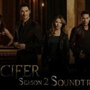 Lucifer Soundtrack S02E18 Making Love To The Dead By Beginners