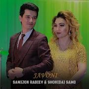 Samijon Rabiev Shohidai Samo India Duk Duk 2019