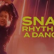 Snap Rhythm Is A Dancer New Sound