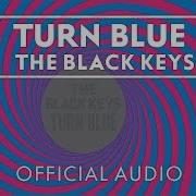 The Black Keys Turn Blue