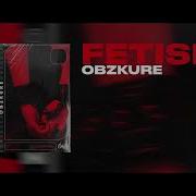 Fetish Obzkure