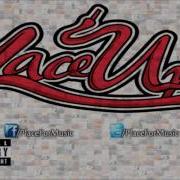 Lace Up Feat Lil Jon Machine Gun Kelly