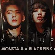 Monsta X Exo Ateez Blackpink Mashup