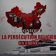 Film Chrétien Chroniques De La Persécution Religieuse En Chine Des