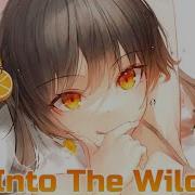 Nightcore Zack Merci X Arcana Into The Wild