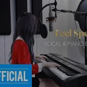 Feel Special Vocal