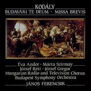 Missa Brevis Iv Credo Budapest Symphony Orchestra János Ferencsik