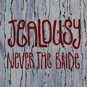 Jealousy Frankie Miller Cover Never The Bride