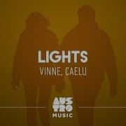 Vinne Caelu Lights Original Mix