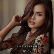 Dndm Umar Keyn Like A Dream Original Mix