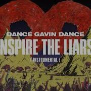 Inspire The Liars Instrumental Dance Gavin Dance