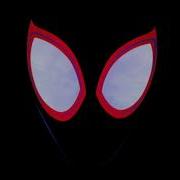 Let Go Ost Spider Man Into The Spider Verse Beau Young Prince