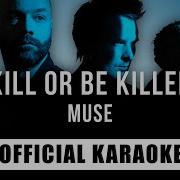 Muse Kill Or Be Killed Instrumental