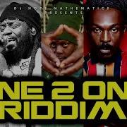 One On One Riddim