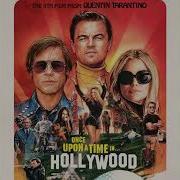 Once Upon A Time In Hollywood Soundtrack