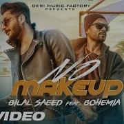 Make Up Song Of Bilal Saeed