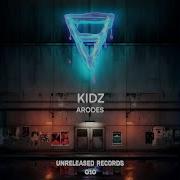 Arodes Kidz Unreleased Rec