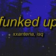 Funкed Up Slowed