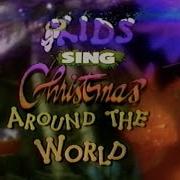 Kids Sing Christmas Around The World Vhs