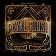 Flame Royal Flush Crazy