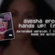 Ayesha Ericota Hands Up