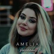 Hamidshax Amelia Original Mix