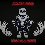 Undertale Past Present Future Mindless Soulless