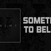 Hollywood Undead Something To Believe Lyrics Video