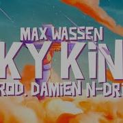 Damien N Drix Sky King