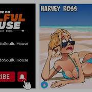 Harvey Ross Specialize In Love