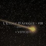 L Etoile D Afrique Speed Up