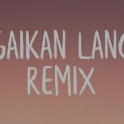 Bagaikan Langit Remix