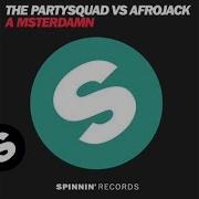 A Msterdamn Extended Edit Afrojack