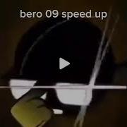 Bero 09 Speed Up