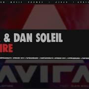 Avira Feat Dan Soleil Wildfire Extended Mix