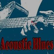 Blues Music 3 A Two Hour Long Compilation