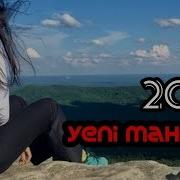 Yeni Mahnılar 2019