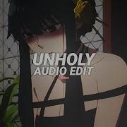 Unholy Tiktok Remix