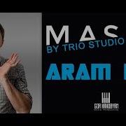 Aram Mp3 Mashup By Trio Studio