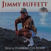 I Dont Know And I Dont Care Jimmy Buffett