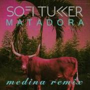 Sofi Tukker Matadora Medina Remix