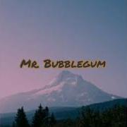 Im Lookin For Mrs Bubblegum Tiktok Song