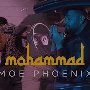 Moe Phoenix Mohammad