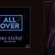 Tiwa Savage All Over Official Audio