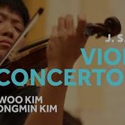 Nycp Bach Violin Concerto No 2 In E Major Siwoo Kim Violin