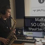 Malfa So Long Saxophone Cover