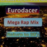 Eurodacer In The Mix Best 90 S Eurodance