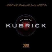 Jerome Isma Ae Kubrick